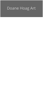 Doane Hoag Art